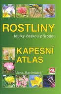 Rostliny Kapesní atlas: Toulky českou přírodou - Kniha