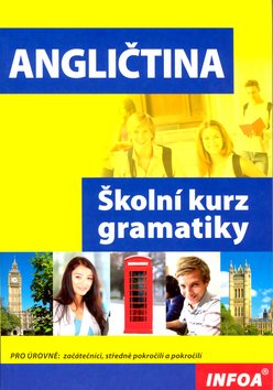 Angličtina: Školní kurz gramatiky - Kniha - Main image