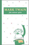 Jak zahnat splín - Kniha