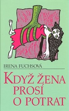 Když žena prosí o potrat - Kniha - Main image