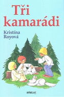 Tři kamarádi - Kniha
