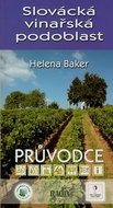 Slovácká vinařská podoblast: Průvodce - Kniha