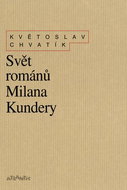 Svět románů Milana Kundery - Kniha