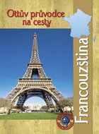 Ottův průvodce na cesty Francouzština - Kniha