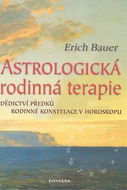 Astrologická rodinná terapie: Dědictví předků - Rodinné konstelace v horoskopu - Kniha