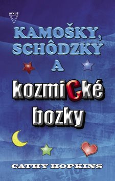 Kamošky, schôdzky a kozmické bozky - Kniha - Main image