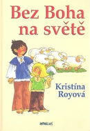 Bez Boha na světě - Kniha