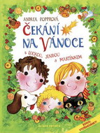 Čekání na Vánoce: s Luckou, Jendou a Martínkem - Kniha