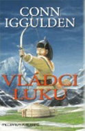 Vládci luku - Kniha