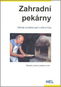 Zahradní pekárny - Kniha
