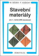 Stavební materiály pro 1. ročník SPŠ stavebních - Kniha