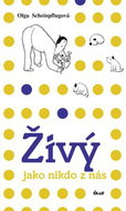 Živý jako nikdo z nás - Kniha