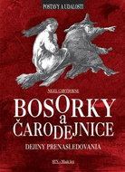 Bosorky a čarodejnice: Dejiny prenasledovania - Kniha