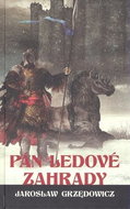 Pán ledové zahrady: kniha 2 - Kniha