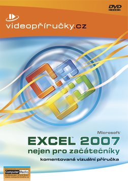 Videopříručka Excel 2007 nejen pro začátečníky - Kniha - Main image