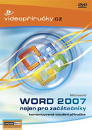 Videopříručka Word 2007 nejen pro začátečníky - Kniha