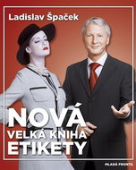 Nová velká kniha etikety - Kniha