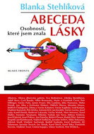 Abeceda lásky: Osobnosti, které jsem znala - Kniha