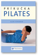Príručka - Pilates - Kniha