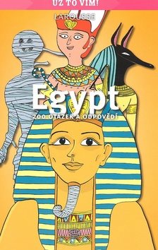 Egypt: 200 otázek a odpovědí - Kniha - Main image