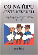 Co na Řípu ještě nevěděli 4. - Kniha