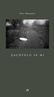 Zachtělo se mi - Kniha