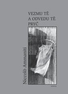 Vezmu tě a odvedu tě pryč - Kniha
