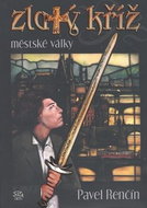 Zlatý kříž: Městské války - Kniha