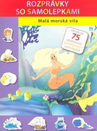Malá morská víla: kniha so samolepkami - Kniha