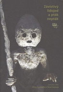 Závistivý lidojed a pták nepták: Mýty a pohádky z Nové Guineje - Kniha