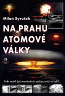 Na prahu atomové války - Kniha