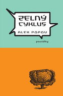 Zelný cyklus: Povídky - Kniha