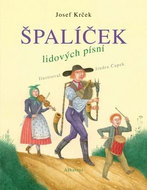 Špalíček lidových písní - Kniha