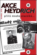 Akce Heydrich: Příliš mnoho otazníku - Kniha
