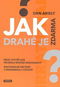 Jak drahé je zdarma?: Proč chytří lidé přijímají špatná rozhodnutí? - Kniha