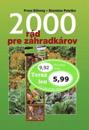 2000 rád pre záhradkárov - Kniha