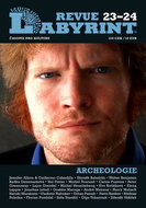 Labyrint Revue Archeolologie 23-24: časopis pro kulturu - Kniha