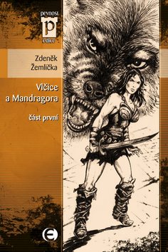 Vlčice a mandragora: část první - Kniha - Main image