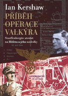 Příběh Operace Valkýra - Kniha