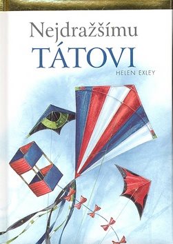 Nejdražšímu tátovi - Kniha - Hlavní obrázek