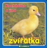 Kachňátko a jiná zvířátka - Kniha