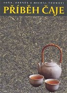 Příběh čaje - Kniha