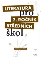 Literatura pro 2. ročník středních škol: Set (metodika, 3 CD) - Kniha