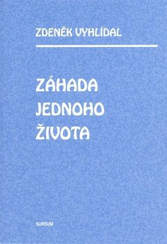 Záhada jednoho života - Kniha - Main image