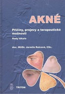 Akné: Příčiny, projevy a terapeutické možnosti - Kniha