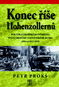 Konec říše Hohenzollernů: Politika císařského Německa vůči carskému Sovětskému Rusku 1914-1917,1918 - Kniha