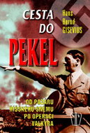Cesta do pekel: Od požáru Říšského sněmu po operaci Valkýra - Kniha