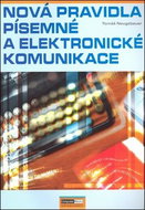 Nová pravidla písemné a elektronické komunikace - Kniha