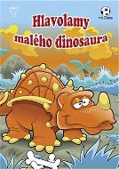 Hlavolamy malého dinosaura - Kniha