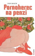 Pornoherec na penzi - Kniha